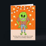 Cartão Funny Zombie Birthday Card<br><div class="desc">Funny zombie birthday card that is customizable with your personalized message.</div>