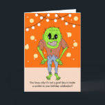 Cartão Funny Zombie Birthday Card<br><div class="desc">Funny zombie birthday card that is customizable with your personalized message.</div>