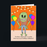 Cartão Funny Zombie Birthday Card<br><div class="desc">Funny zombie birthday card that is customizable with your personalized message.</div>