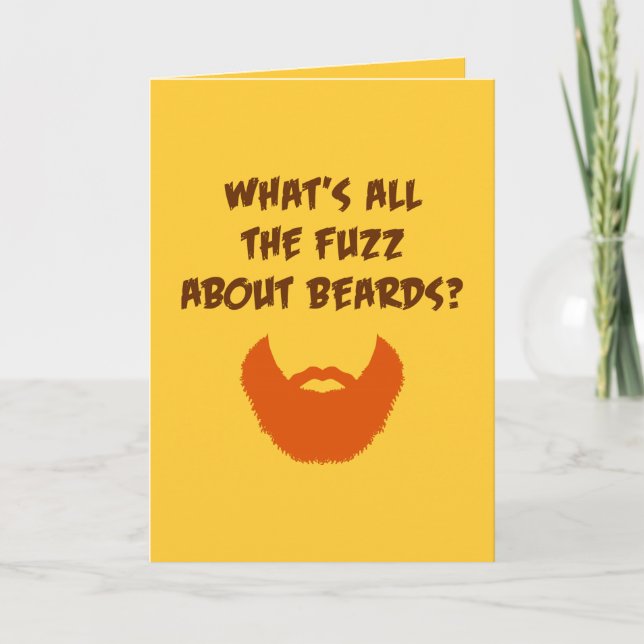 Cartão Fuzz About Beards (birthday) (Frente)