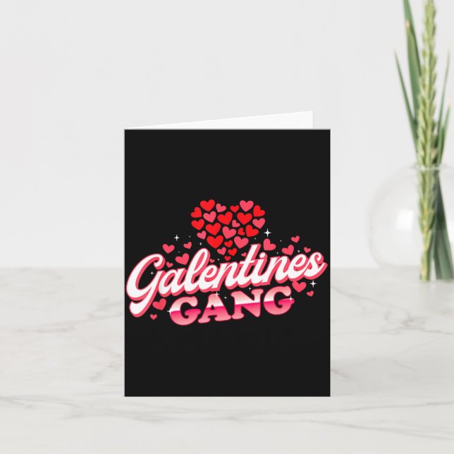 Cartão Galentines Gang - Galentine's Day Gals Sisterhood  (Frente)