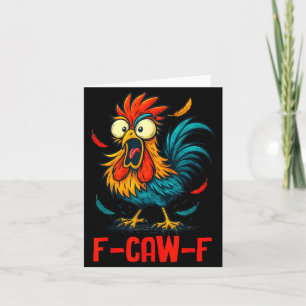 Cartão Galinha engraçada meme humor galo piada F-caw-f