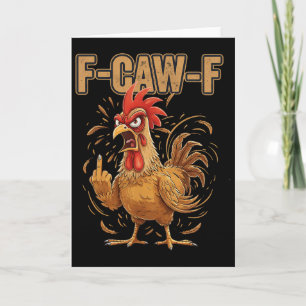 Cartão Galo Bravo F Caw F Atitude de Frango Engraçado