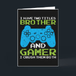 Cartão Gamer Brother Game Gaming Console Presente de Aniv<br><div class="desc">Uma ideia de presente de excelente para um aniversário ou Natal. O presente perfeito para seu irmão e jogador.</div>