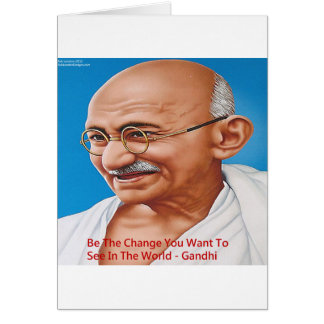 Cartão Gandhi & Be The Change Quote