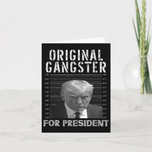 Cartão Gangster Para Presidente Donald Trump 2024 Patriót