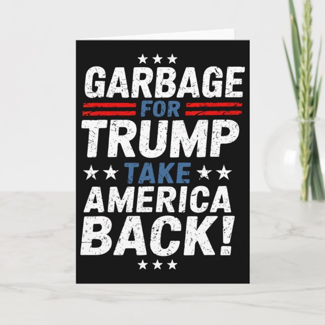 Cartão Garge For Trump Take America Ck Presidential Elect (Frente)