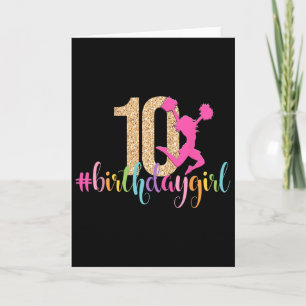 Cartão Garota de Aniversário de 10 Anos Cheerleader Arco-