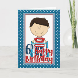 Cartão Garoto Capaz com Walker - Feliz Aniversário de 6