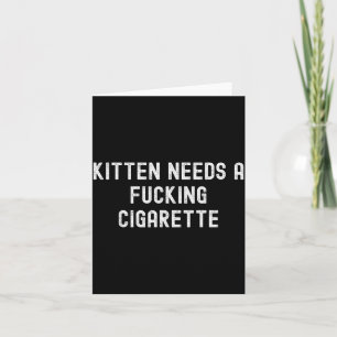 Cartão Gatinho Precisa De Um Cigarro Estrangeiro 