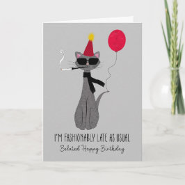 Cartão Gato Fashionista de Aniversário Atrasado
