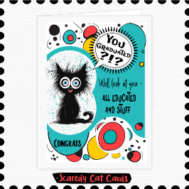 Cartão Gato Medroso "Você se Formou?"