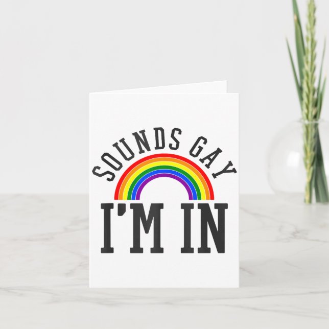 Cartão Gay Pride Month Sounds Gay Rainbow Funny Quote Gif (Frente)