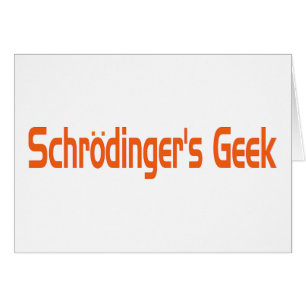Cartão Geek de Schrodinger