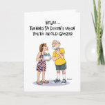 Cartão Geezer's 54th Birthday Humor Card<br><div class="desc">Funny 54th Birthday Greeting Card for a man who is turning 54 years old</div>