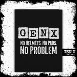 Cartão Gen X Generation X No Problema Gen Xer Funny Gen X<br><div class="desc">Este design de estilo de colheita Gen X é perfeito para o Gen Xer que se orgulha de fazer parte da melhor geração de sempre... Geração X! Perfeito para o nascer Gen X de mulheres e homens entre 1965 e 1980 para mostrar seu orgulho Gen X! Apresenta 'Gen X No...</div>