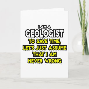 Cartão Geólogo... Presume Que Nunca Estou Errado