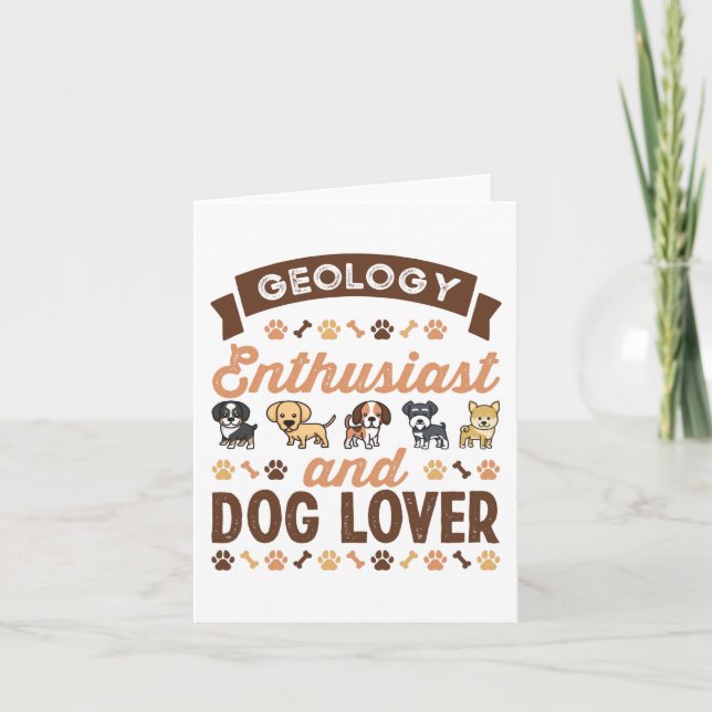 Cartão Geology Enthusiast and Dog Lover Gift (Frente)