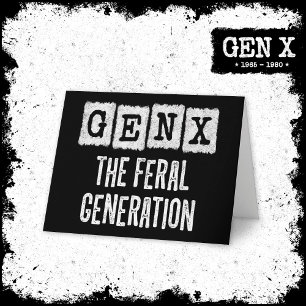 Cartão Geração X Gen Xer Gen X Geração Feral