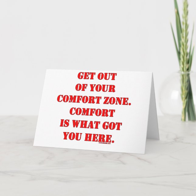 Cartão Get Out of Your Comfort Zone! (Frente)
