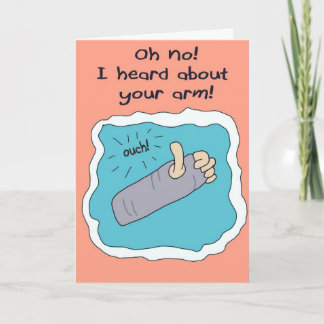 Cartão Get Well Better Soon Broken Arm Greeting Card