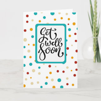 Cartão Get Well Soon - colorful dots