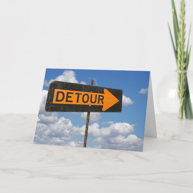 Cartão Get Well Soon Detour Sign (Frente)