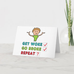 Cartão Get Woke Go Broke