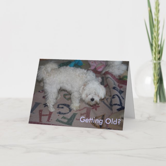Cartão Getting Old? (Frente)