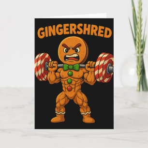 Cartão Gingershred Engraçado Pão de Mel Natal Academia Tr