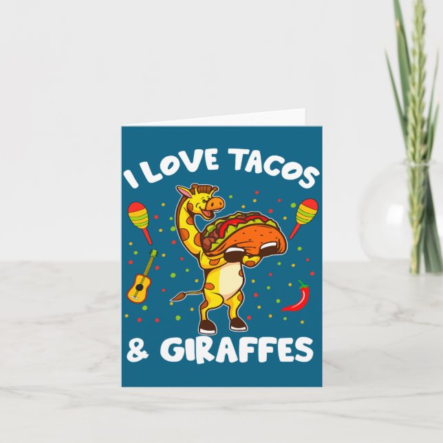 Cartão Giraffe Giraffes I Love Tacos And Giraffes Funny G (Frente)