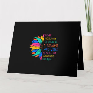 Cartão Girassol Nunca Subestima O Poder Da Avó