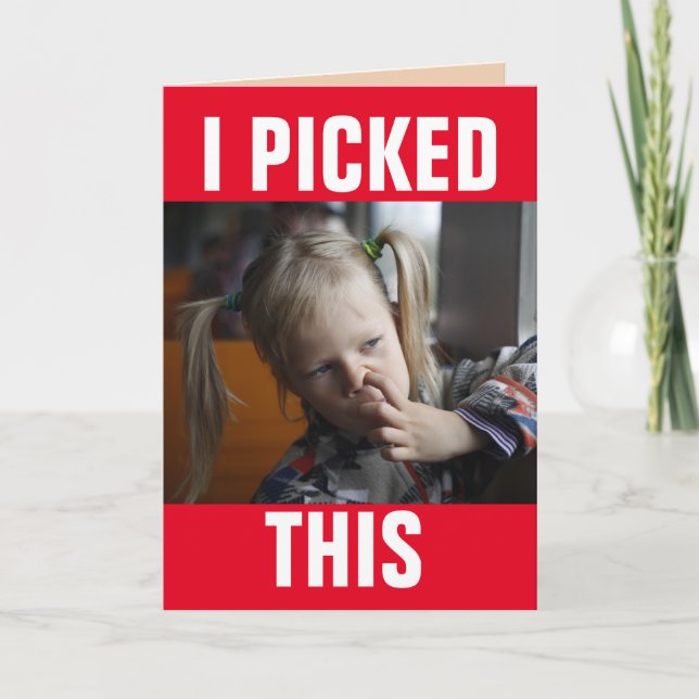 CARTÃO GIRL PICKING NOSE FUNNY VALENTINE'S DAY GREETING (Frente)