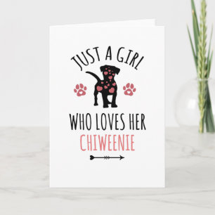 Cartão Girl Who Loves Chiweenie Dog Owner Gifts