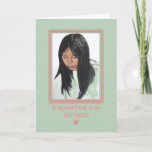 Cartão Girl with Dark Hair Best Friend Pandemic Birthday<br><div class="desc">This card features a gouache painting of a young tween/teen girl with straight, dark hair, and says, “To my best friend, on her BIRTHDAY.” Inside, “I’m sad not to be celebrating with you in person, but this pandemic will pass. And when it does, we’ll celebrate your birthday BIG! Love you,...</div>
