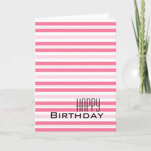 Cartão Girly Pink Stripes Birthday (Frente)
