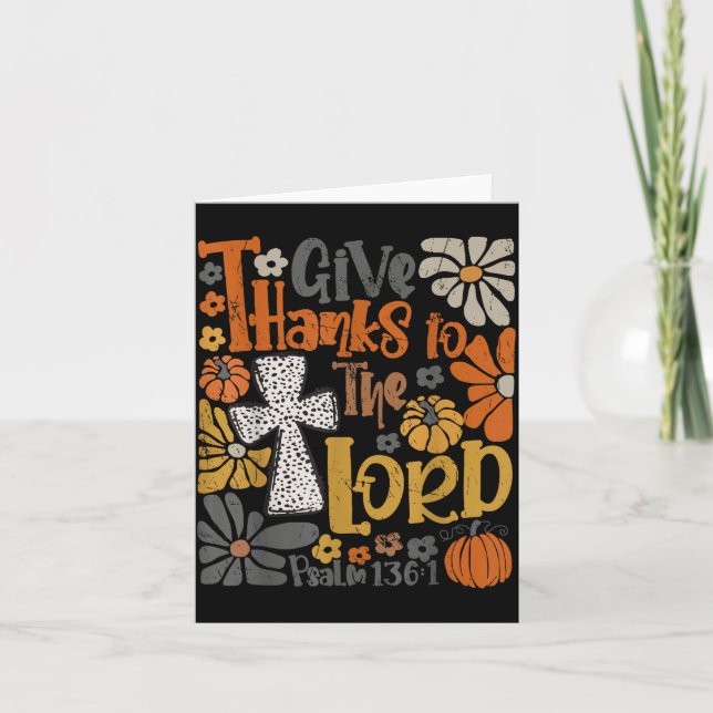 Cartão Give Thanks To The Lord Floral Boho Retro Thanksgi (Frente)