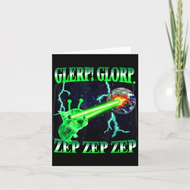 Cartão Glerp Glorp Funny Alien Cat Meme Gnarp Cat Silly A (Frente)