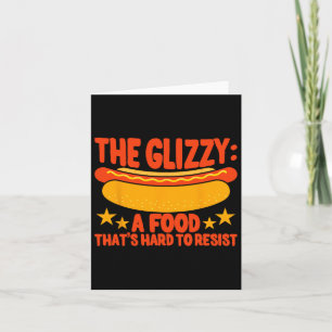 Cartão Glizzy Gobbler Uma Comida Que É Duro De Resistir Q