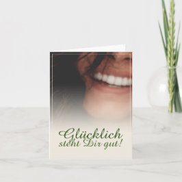 Cartão Glücklich, Dir, instinto!