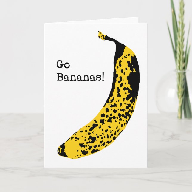 Cartão Go bananas greeting card (Frente)