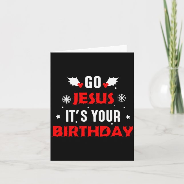 Cartão Go Jesus Its Your Birthday Funny Christmas Family  (Frente)