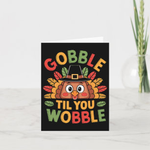 Cartão Gobble Até Você Cambalear Peru Pequeno Bebê Crianç