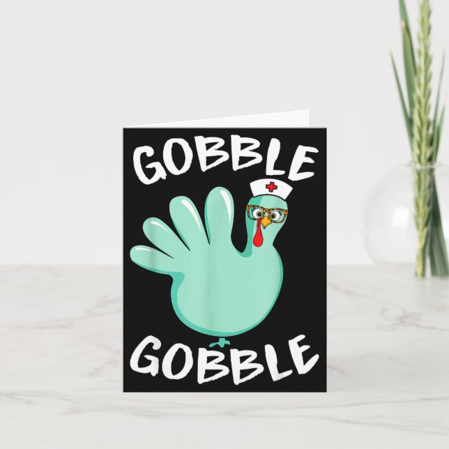 Cartão Gobble Gobble Funny Turkey Glove Thanksgiving Nurs (Frente)
