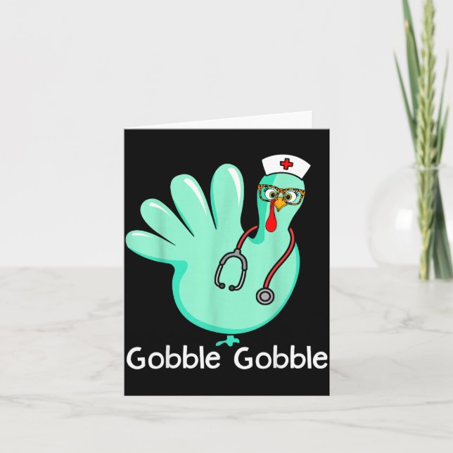 Cartão Gobble Gobble Funny Turkey Glove Thanksgiving Nurs (Frente)