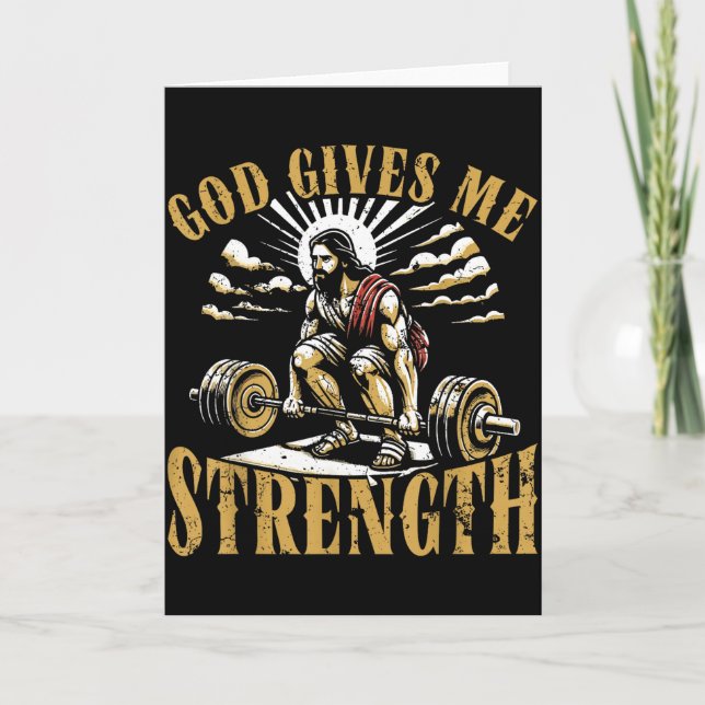 Cartão God Gives Me Strength Christian Gym Workout Motiva (Frente)