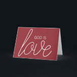 Cartão God Is Love Modern Christian<br><div class="desc">It is simple: God is love. This modern Christian design helps you spread the good news and that all of us are loved more than we could ever imagine.</div>
