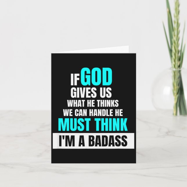 Cartão God Must Think I'm A Bad - Funny Cancer Survivor J (Frente)