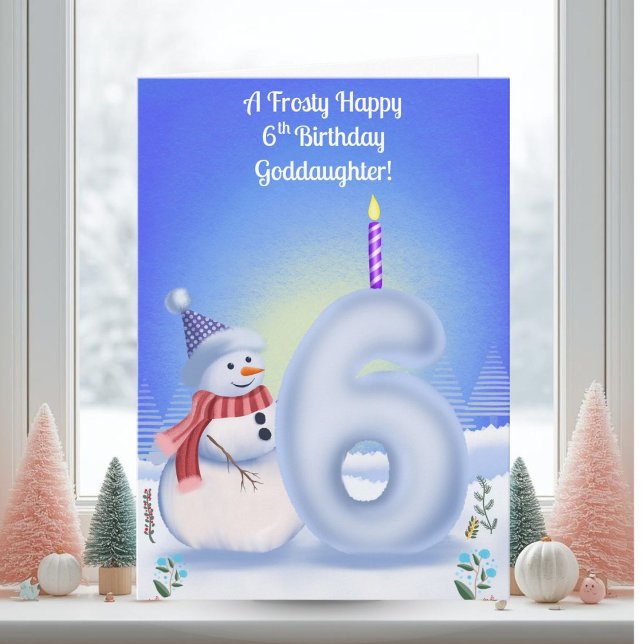 Cartão Goddaughter 6th Birthday Snowman Snowy  (Criador carregado)