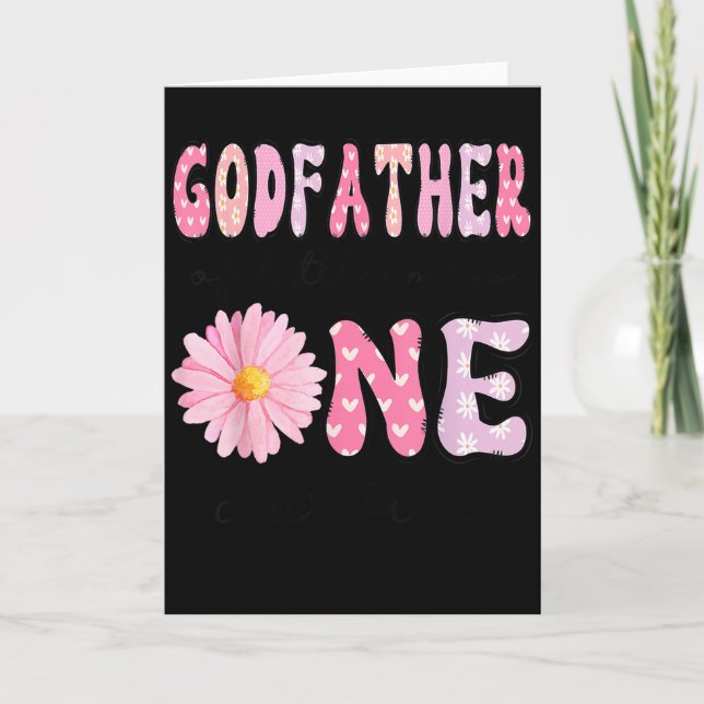 Cartão Godfather Of Little Miss Onederful 1st Birthday Nk (Frente)